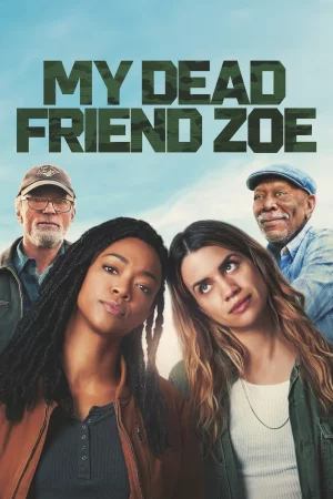 My Dead Friend Zoe Full HD İzle