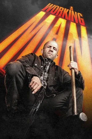 A Working Man Full HD İzle