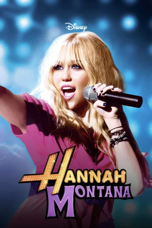 Hannah Montana Full HD İzle