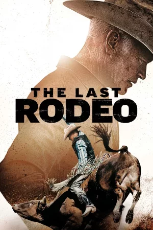 The Last Rodeo Full HD İzle
