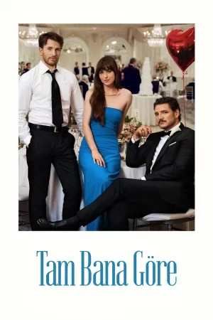 Tam Bana Göre Full HD İzle