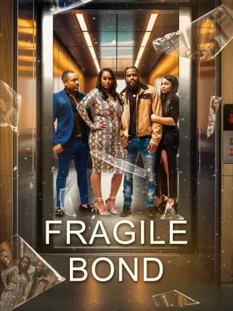 Fragile Bond Full HD İzle