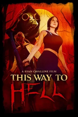 This Way to Hell Full HD İzle