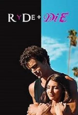 RyDe&DiE Full HD İzle