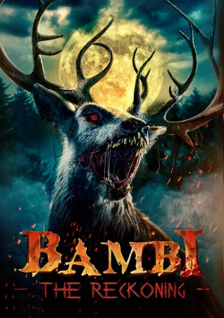 Bambi: The Reckoning Full HD İzle