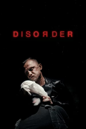 Disorder Full HD İzle