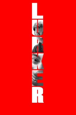 Lurker Full HD İzle