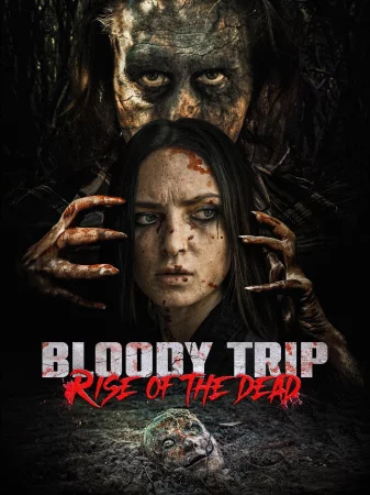 Bloody Trip: Rise of the Dead Full HD İzle