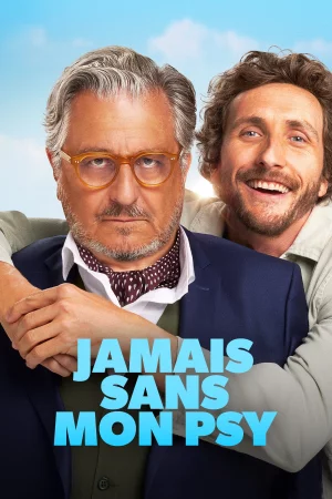 Jamais sans mon psy Full HD İzle