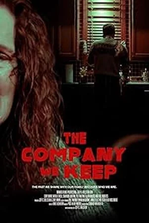 The Company We Keep Full HD İzle