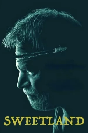 Sweetland Full HD İzle