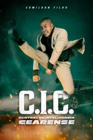 C.I.C. - Central de Inteligência Cearense Full HD İzle