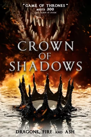 Crown of Shadows Full HD İzle