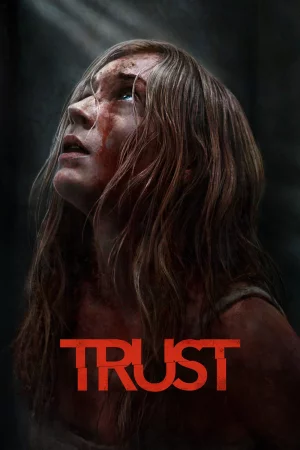 Trust Full HD İzle