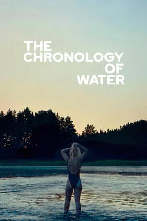 The Chronology of Water Full HD İzle