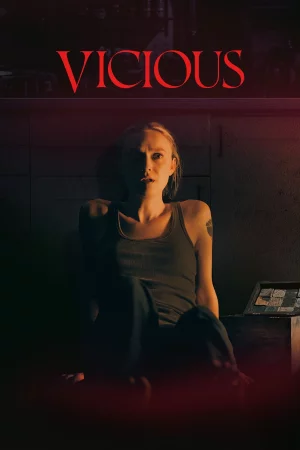 Vicious Full HD İzle