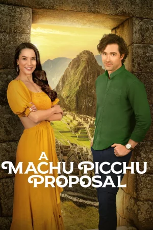 A Machu Picchu Proposal Full HD İzle