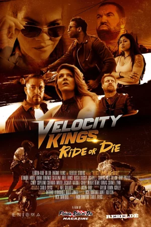 Velocity Kings Ride or Die Full HD İzle