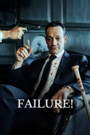 Failure! Full HD İzle