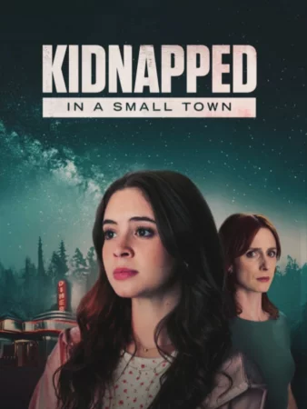 Kidnapped in a Small Town Full HD İzle