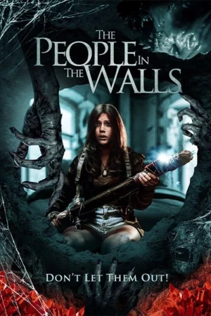 The People In The Walls Full HD İzle
