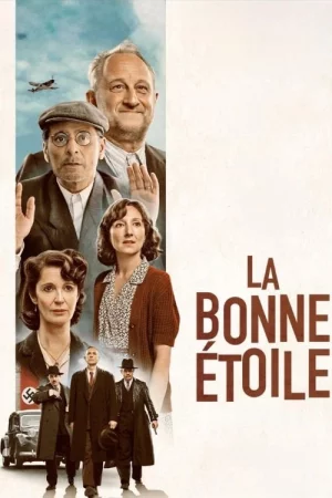 La bonne étoile Full HD İzle