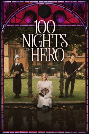 100 Nights of Hero Full HD İzle