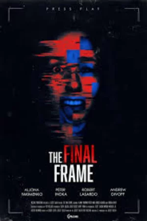The Final Frame Full HD İzle