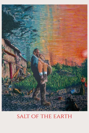 Salt of the Earth Full HD İzle